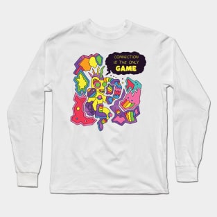 Connection is the Only Game Long Sleeve T-Shirt